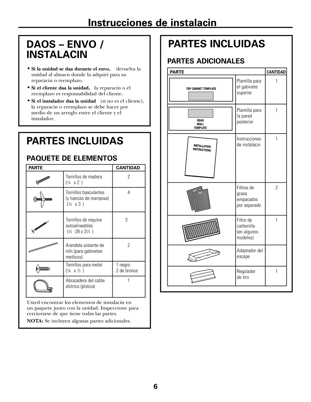 GE JVM1600 Series, JVM1653SH manual Daños Envío / Instalación, Partes Incluidas, Paquete DE Elementos, Partes Adicionales 