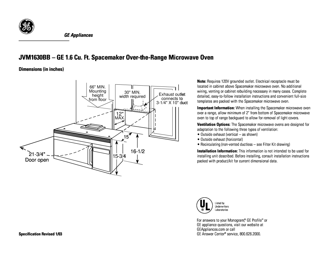 GE JVM1630BB dimensions GE Appliances, Dimensions in inches, 21-3/4, 16-1/2, 15-3/4, Door open, Specification Revised 1/03 