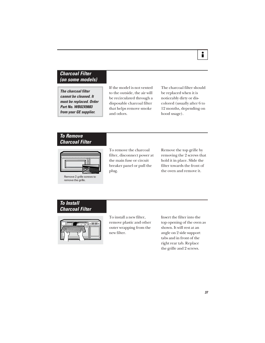 GE JVM1642, JVM1640 owner manual To Install Charcoal Filter, Charcoal Filter on some models 