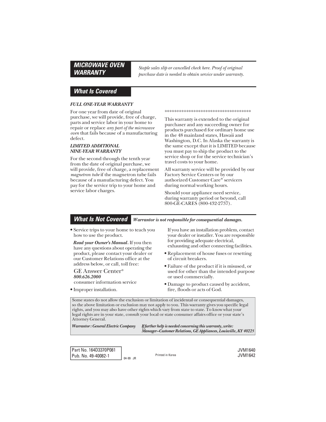 GE JVM1640, JVM1642 owner manual What Is Covered, Microwave Oven Warranty 