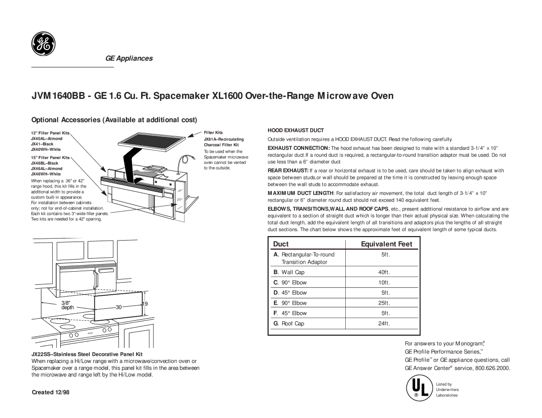 GE JVM1640WB Duct Equivalent Feet, Optional Accessories Available at additional cost, Hood Exhaust Duct, Filter Kits 