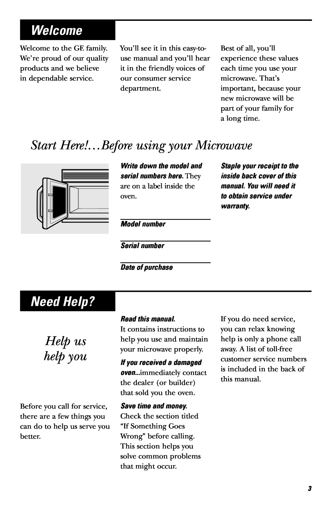 GE JVM1640AB owner manual Welcome, Start Here!…Before using your Microwave, Need Help?, Help us help you, Read this manual 