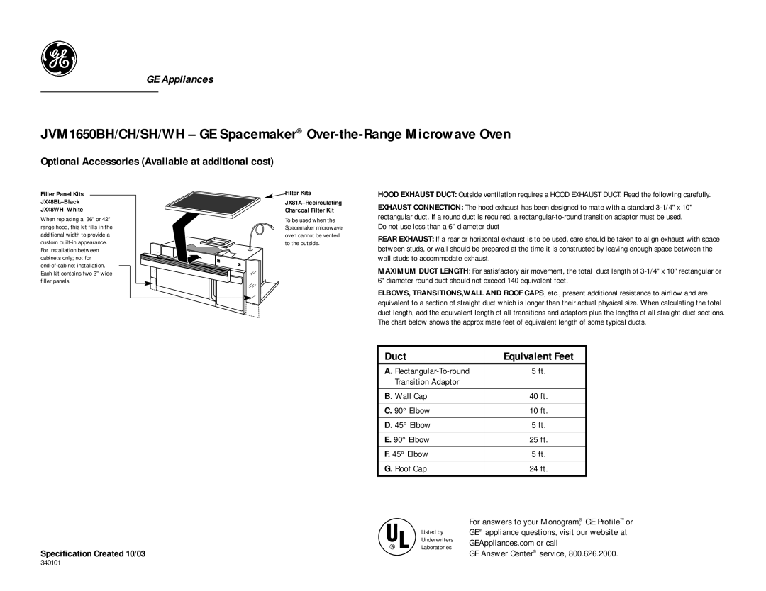 GE JVM1650BH, JVM1650SH, JVM1650CH, JVM1650WH Optional Accessories Available at additional cost, Duct, Equivalent Feet 