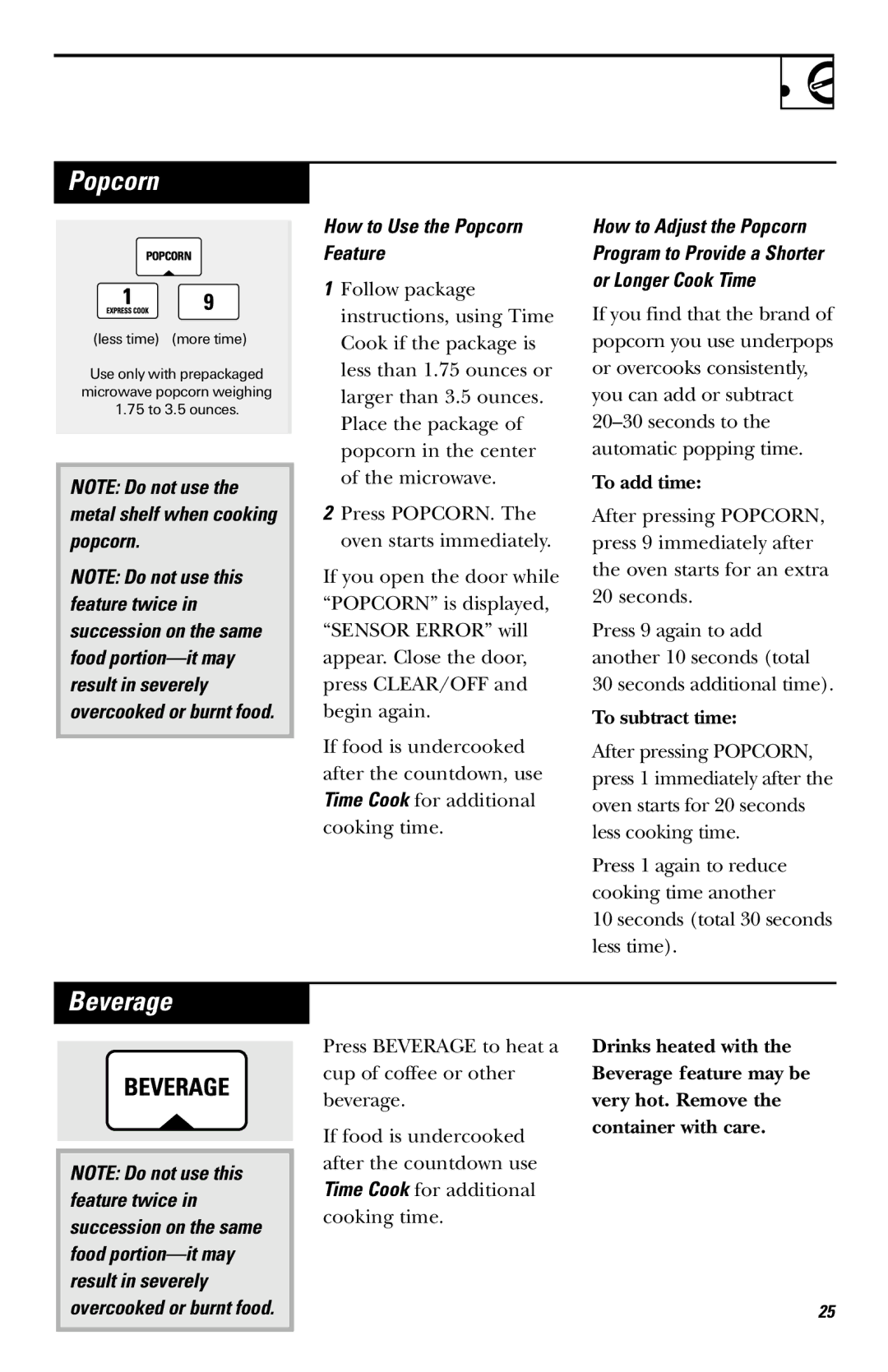 GE JVM1650, JVM1651 owner manual Beverage, How to Use the Popcorn Feature, Overcooked or burnt food 