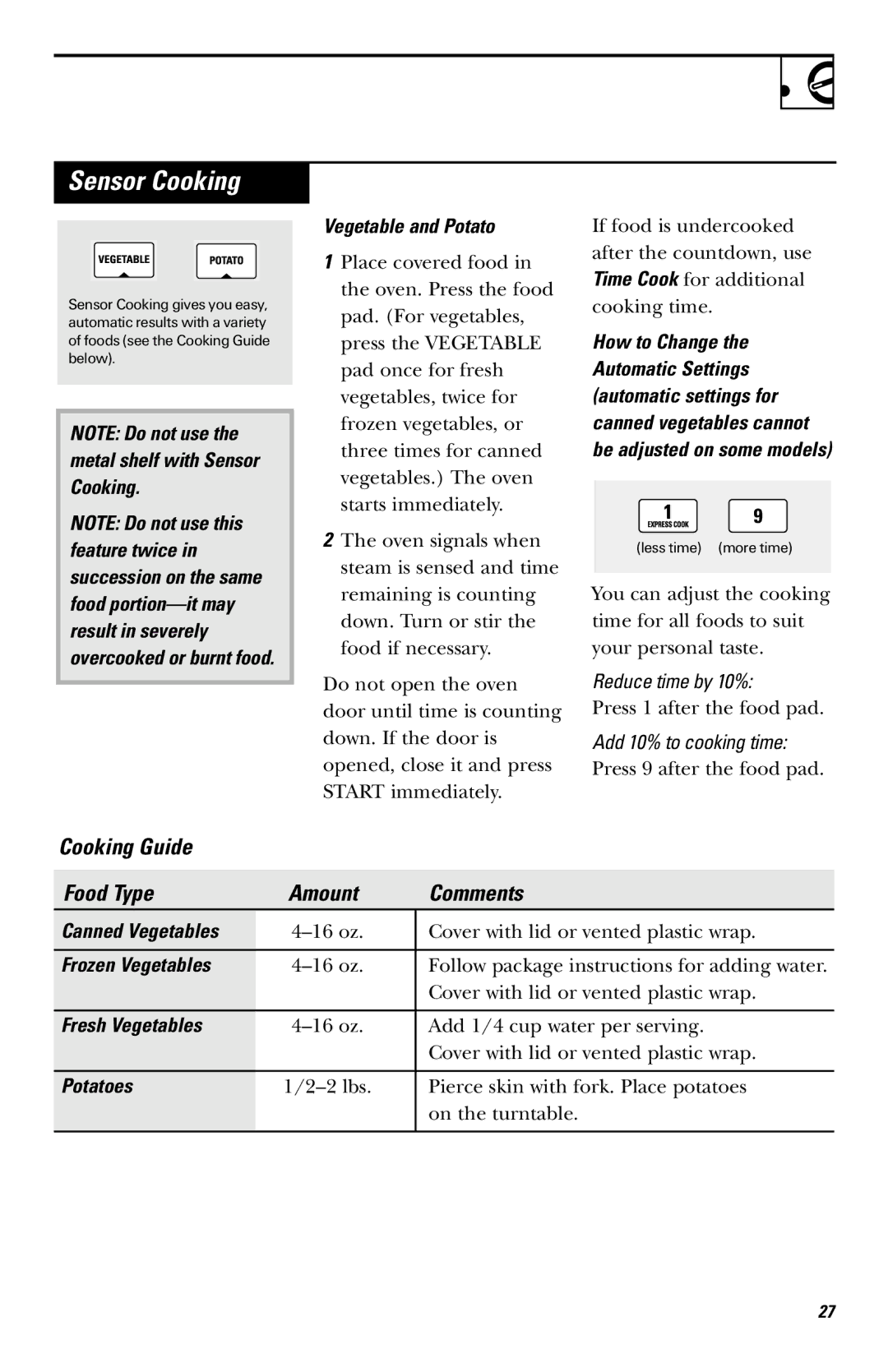 GE JVM1650, JVM1651 owner manual Sensor Cooking, Cooking Guide Food Type Amount Comments, Vegetable and Potato 