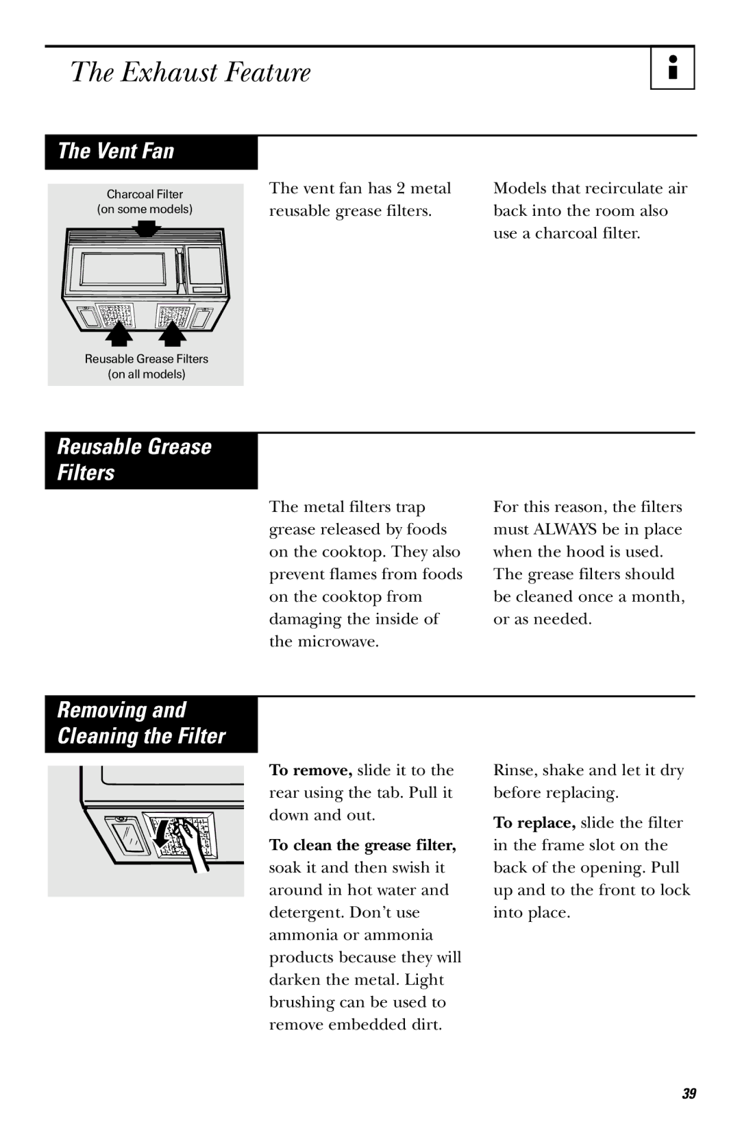 GE JVM1650, JVM1651 owner manual Exhaust Feature, Reusable Grease Filters, Removing Cleaning the Filter 