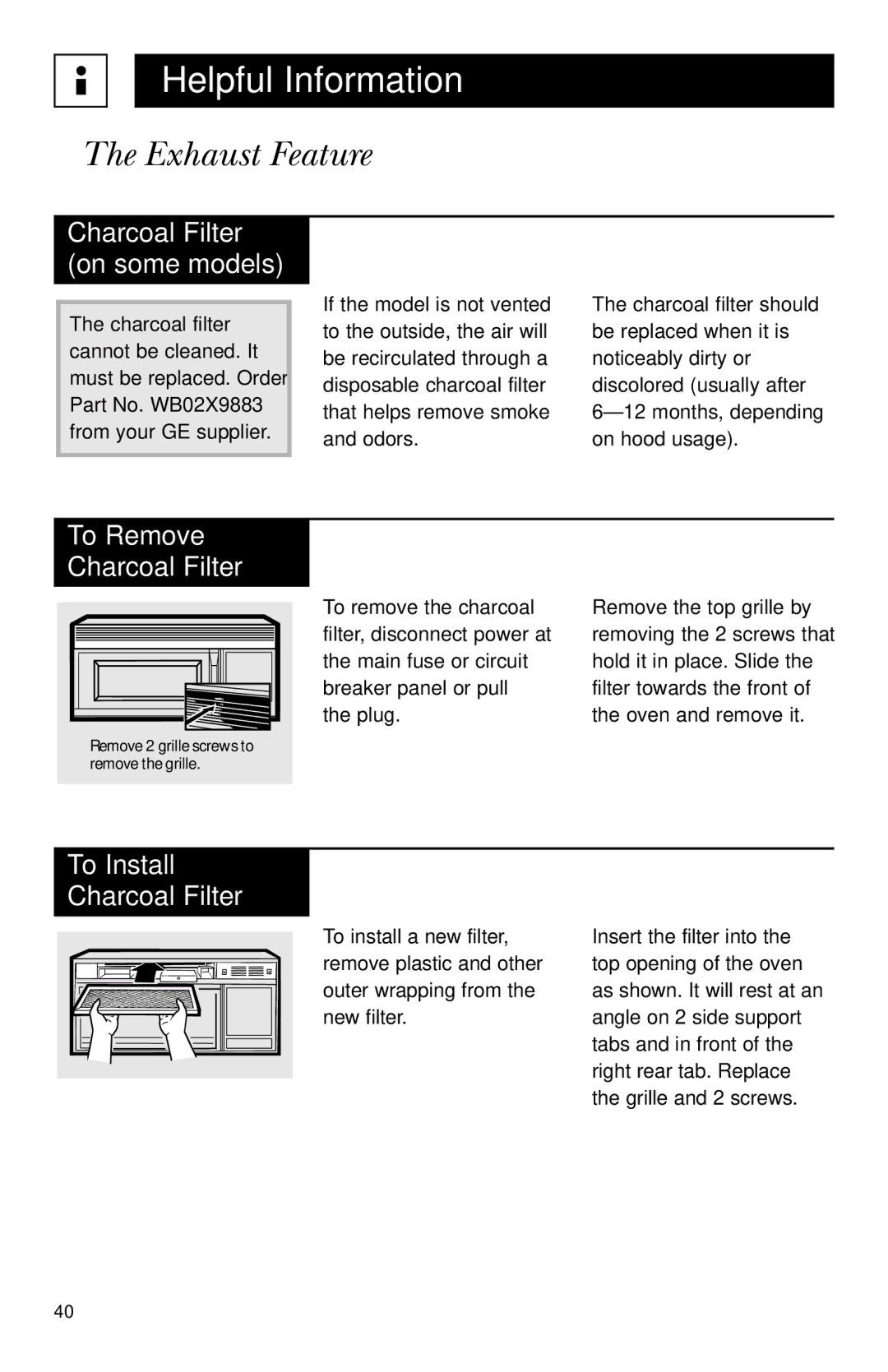 GE JVM1651, JVM1650 owner manual To Install Charcoal Filter, Charcoal Filter on some models 