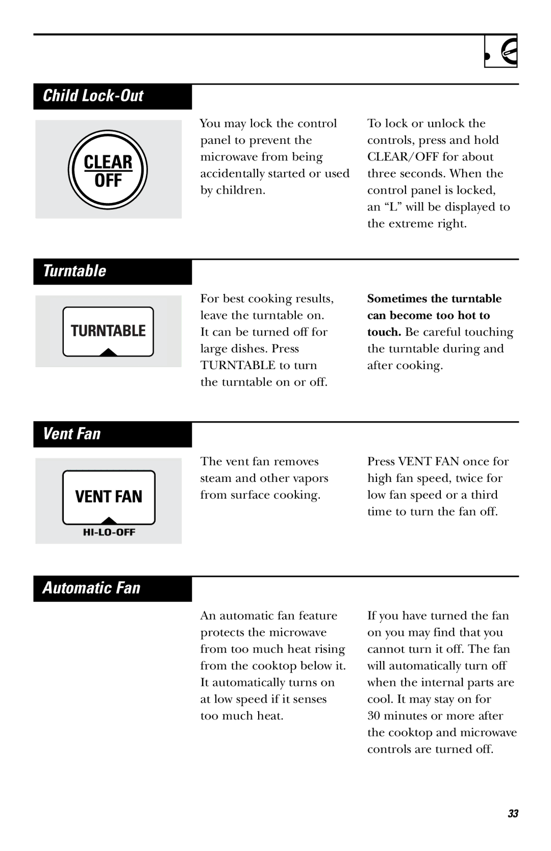 GE JVM1660 owner manual Child Lock-Out, Turntable, Vent Fan, Automatic Fan, Sometimes the turntable can become too hot to 