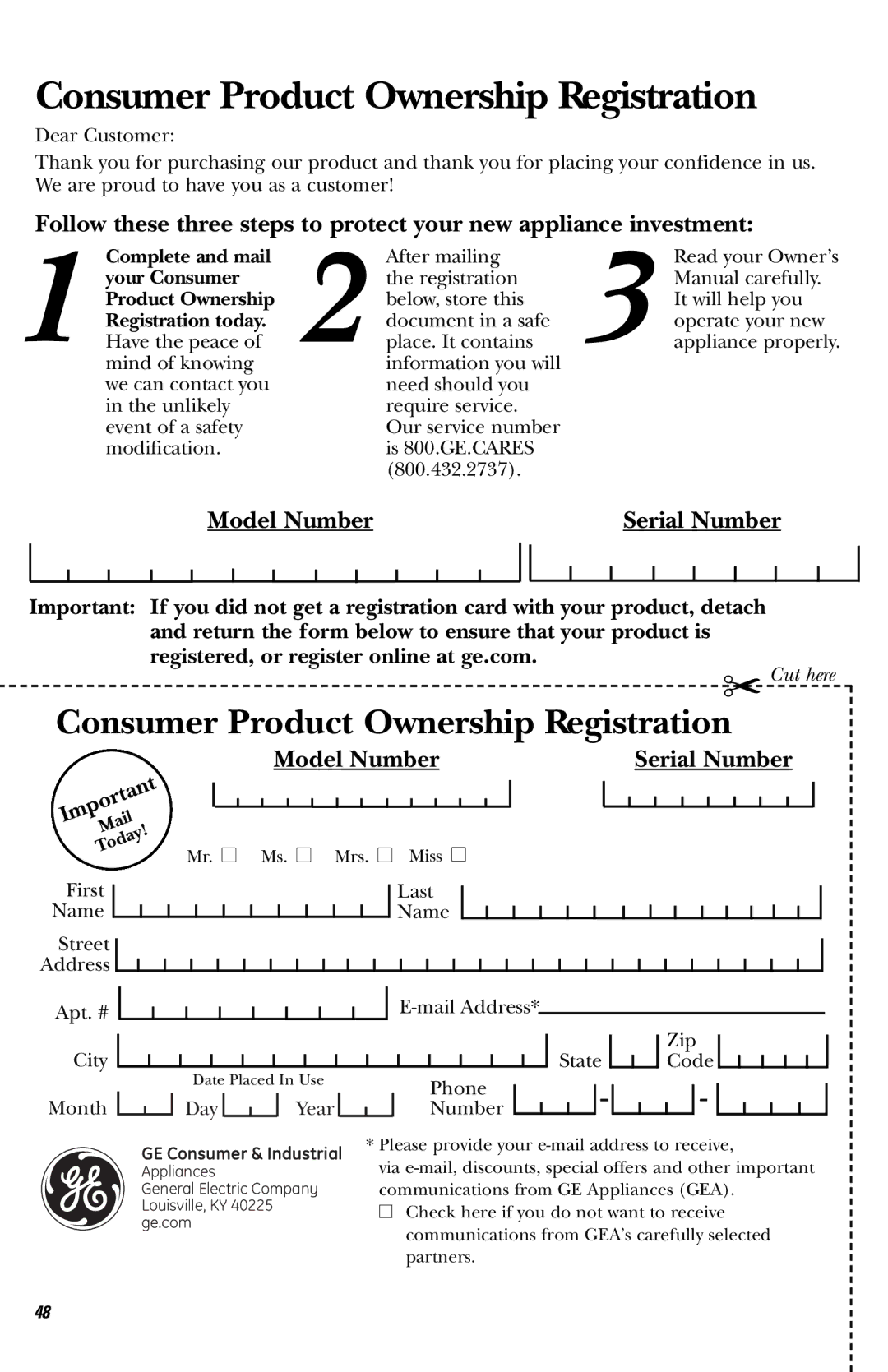 GE JVM1660 owner manual Complete and mail, Your Consumer, Product Ownership, Registration today 