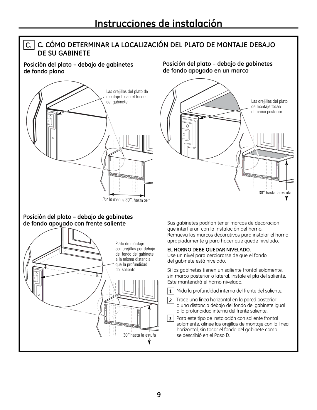 GE JVM1665 Posición del plato debajo de gabinetes de fondo plano, EL Horno Debe Quedar Nivelado, Se describió en el Paso D 