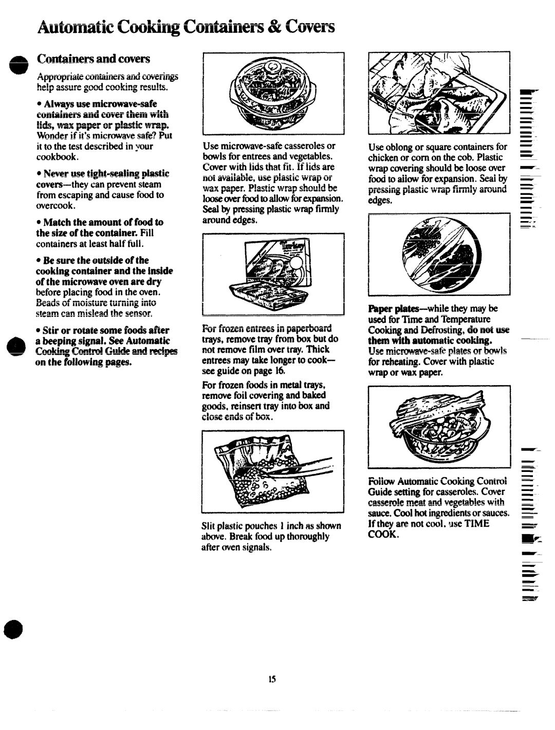 GE JVM172G manual CookingContainers&Covers, Containersandcovers, QAl~ys usemicrowave-safe, ThesizeofthecontainerFM 