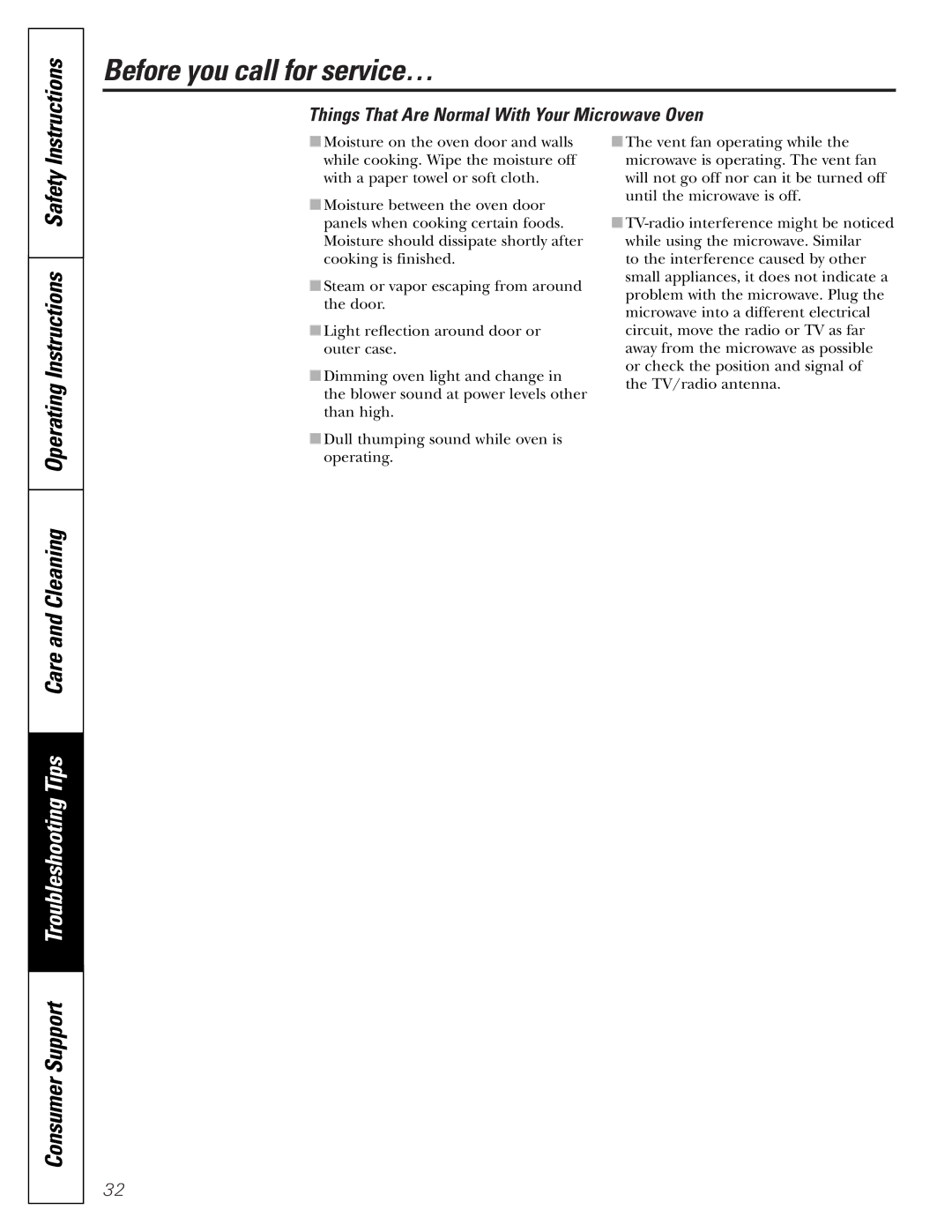 GE JVM1790 owner manual Instructions, Things That Are Normal With Your Microwave Oven 