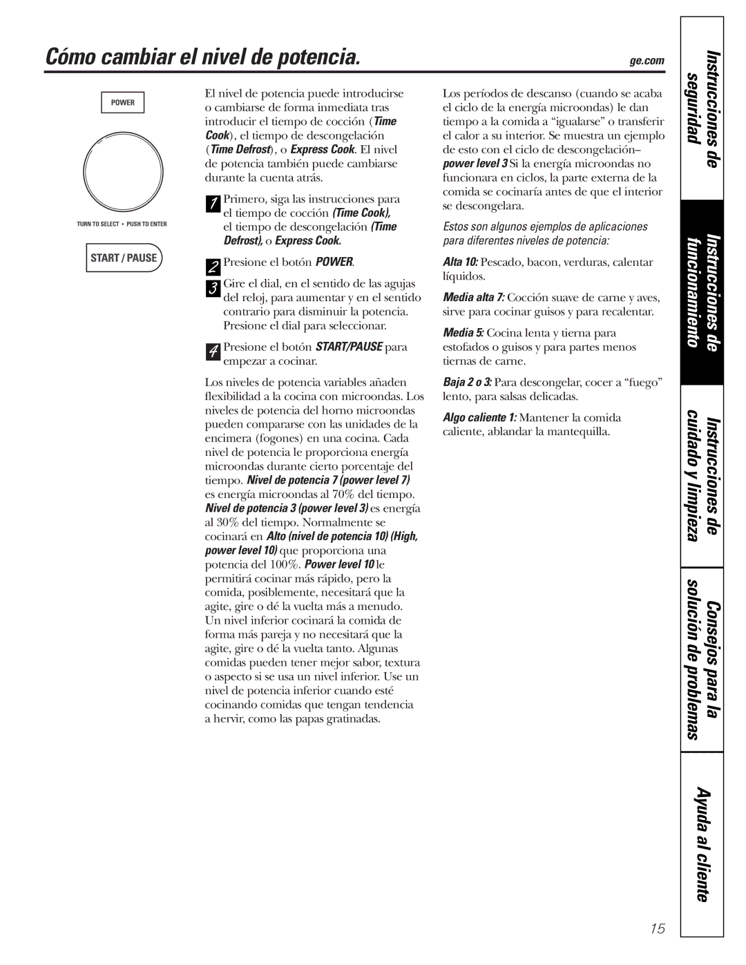 GE JVM1790 owner manual Cómo cambiar el nivel de potencia, Alta 10 Pescado, bacon, verduras, calentar líquidos 