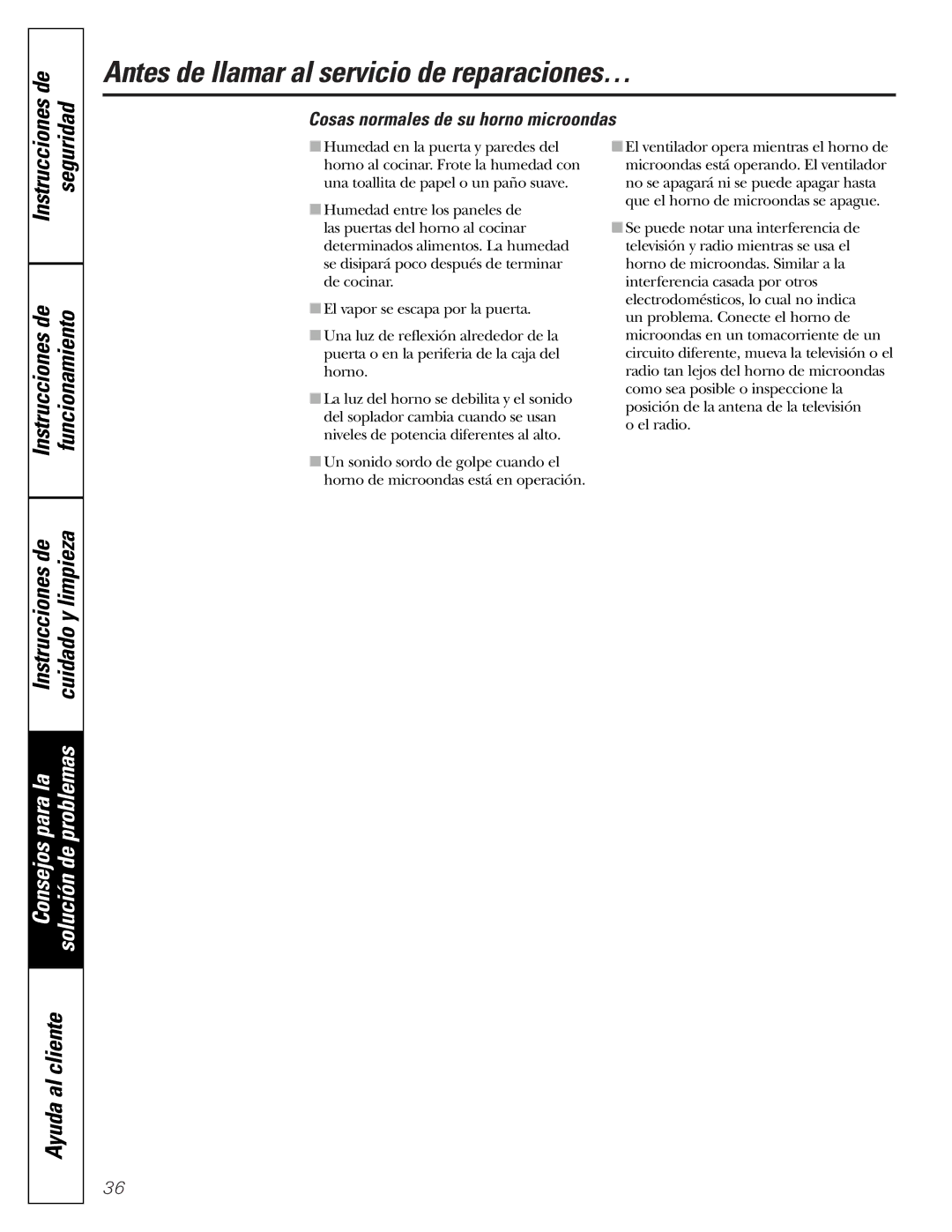 GE JVM1790 owner manual Para la Problemas, El radio 