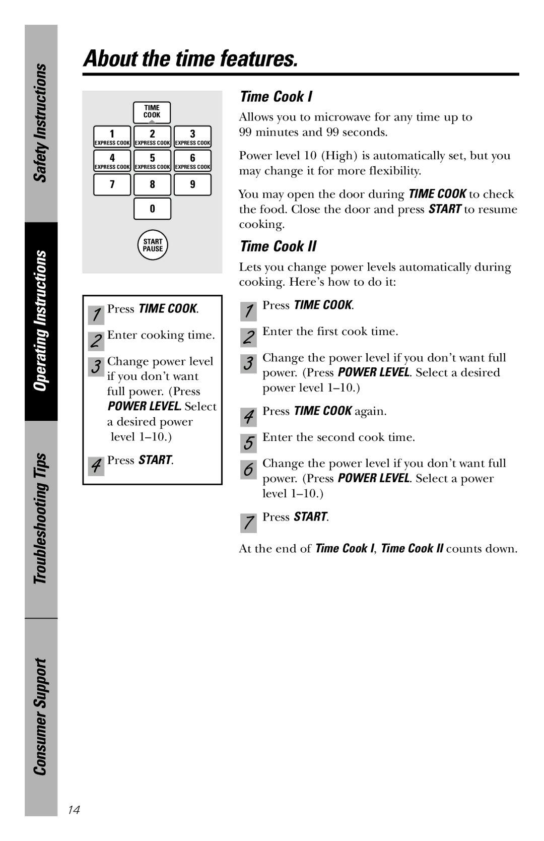 GE JVM1840 owner manual About the time features, Safety Instructions, Press Time Cook 