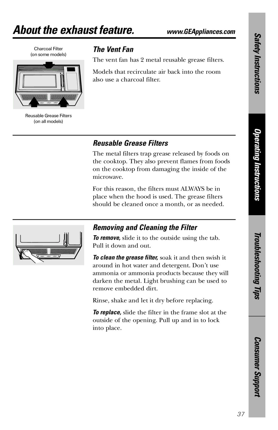 GE JVM1840 owner manual About the exhaust feature, Reusable Grease Filters, Removing and Cleaning the Filter 