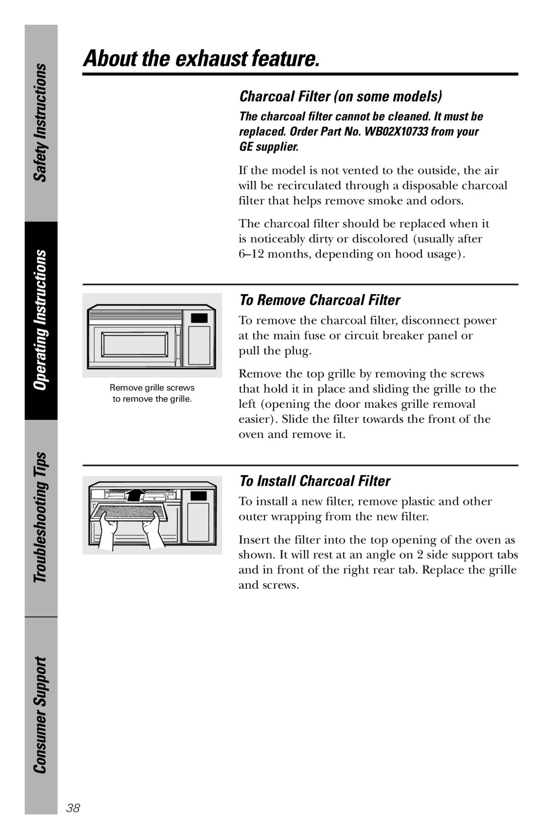 GE JVM1840 Charcoal Filter on some models, To Remove Charcoal Filter, To Install Charcoal Filter, Troubleshooting Tips 