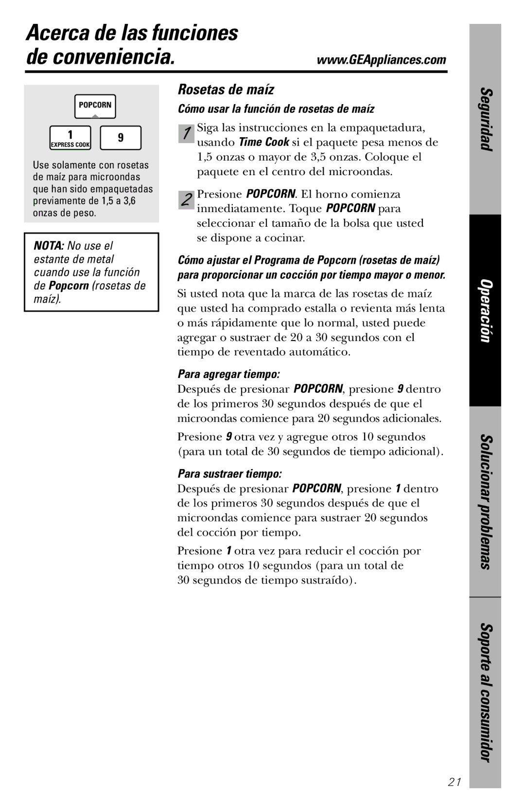 GE JVM1840 owner manual Rosetas de maíz, Cómo usar la función de rosetas de maíz, Para agregar tiempo, Para sustraer tiempo 