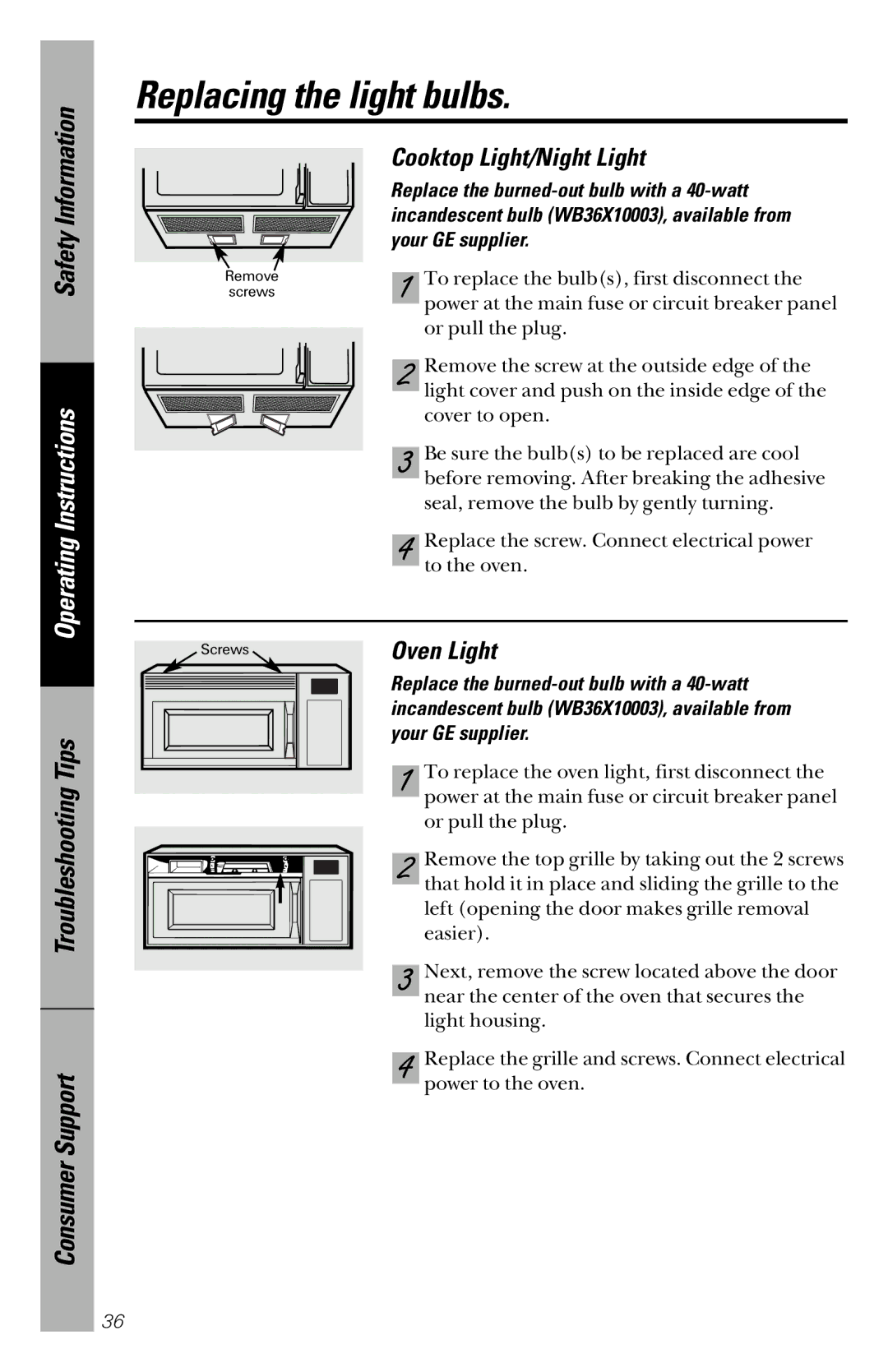 GE JVM1841 Replacing the light bulbs, Cooktop Light/Night Light, Oven Light, Replace the burned-out bulb with a 40-watt 