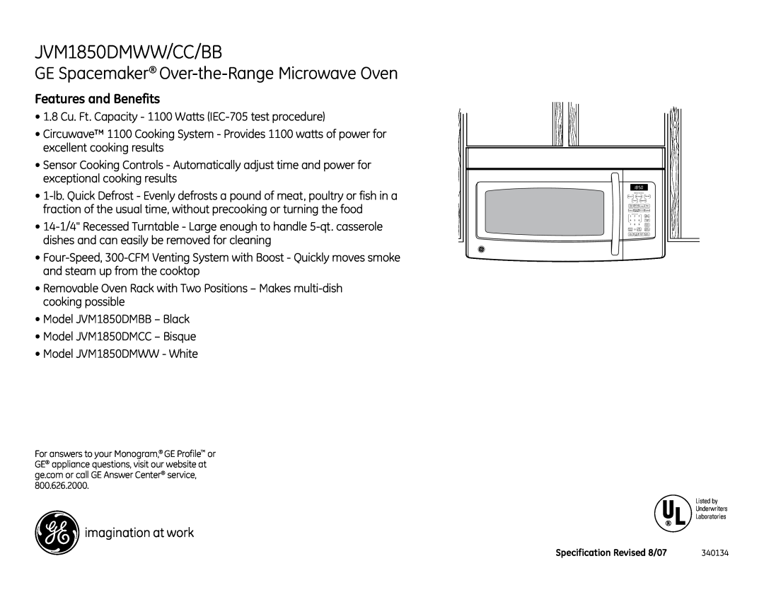GE JVM1850DMCC, JVM1850DMBB JVM1850DMWW/CC/BB, GE Spacemaker Over-the-RangeMicrowave Oven, Features and Benefits 