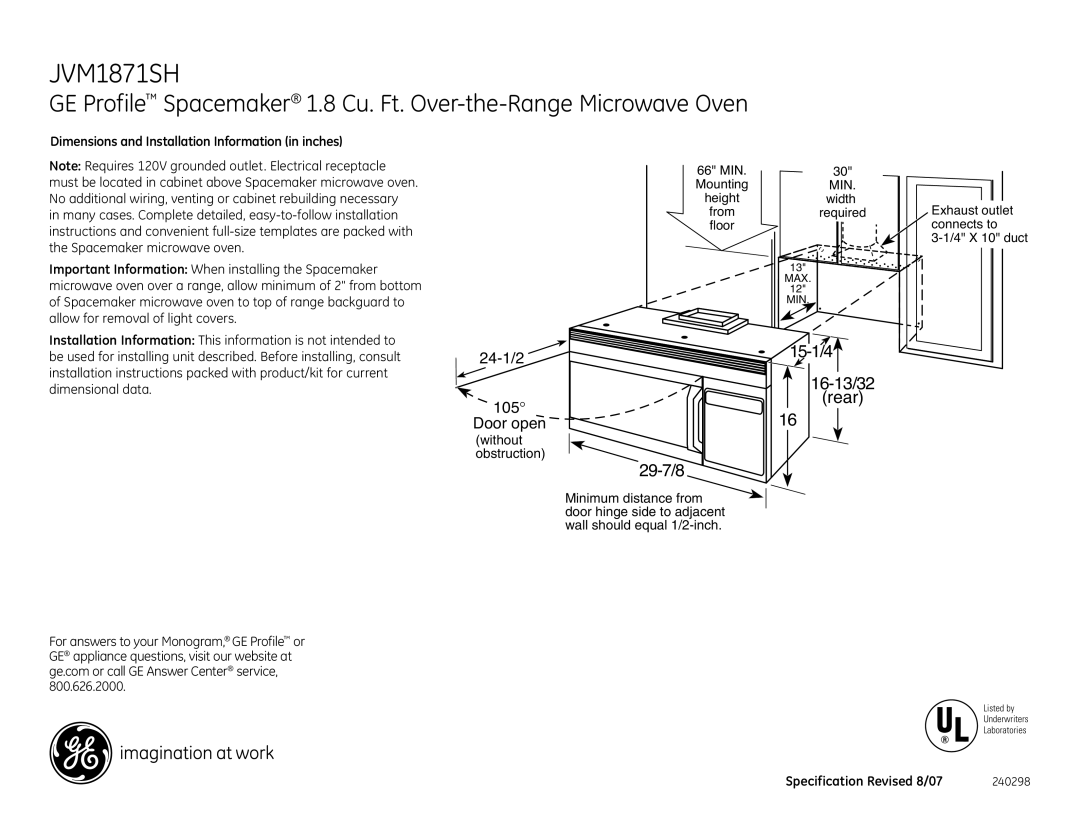 GE JVM1870CF dimensions JVM1871SH, 29-7/8, 15-1/4 16-13/32 Rear, Dimensions and Installation Information in inches 