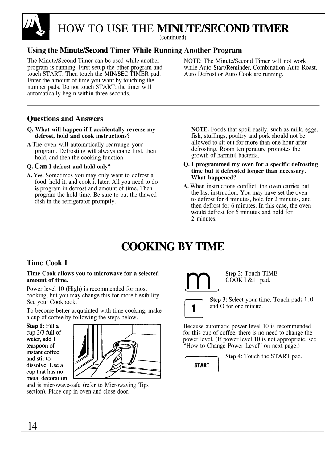 GE JVM190K HOW to USE the mTWSECO~ T~ER, COOmG, Using the MinutdSecond Timer While Running Another Program, Time Cook 