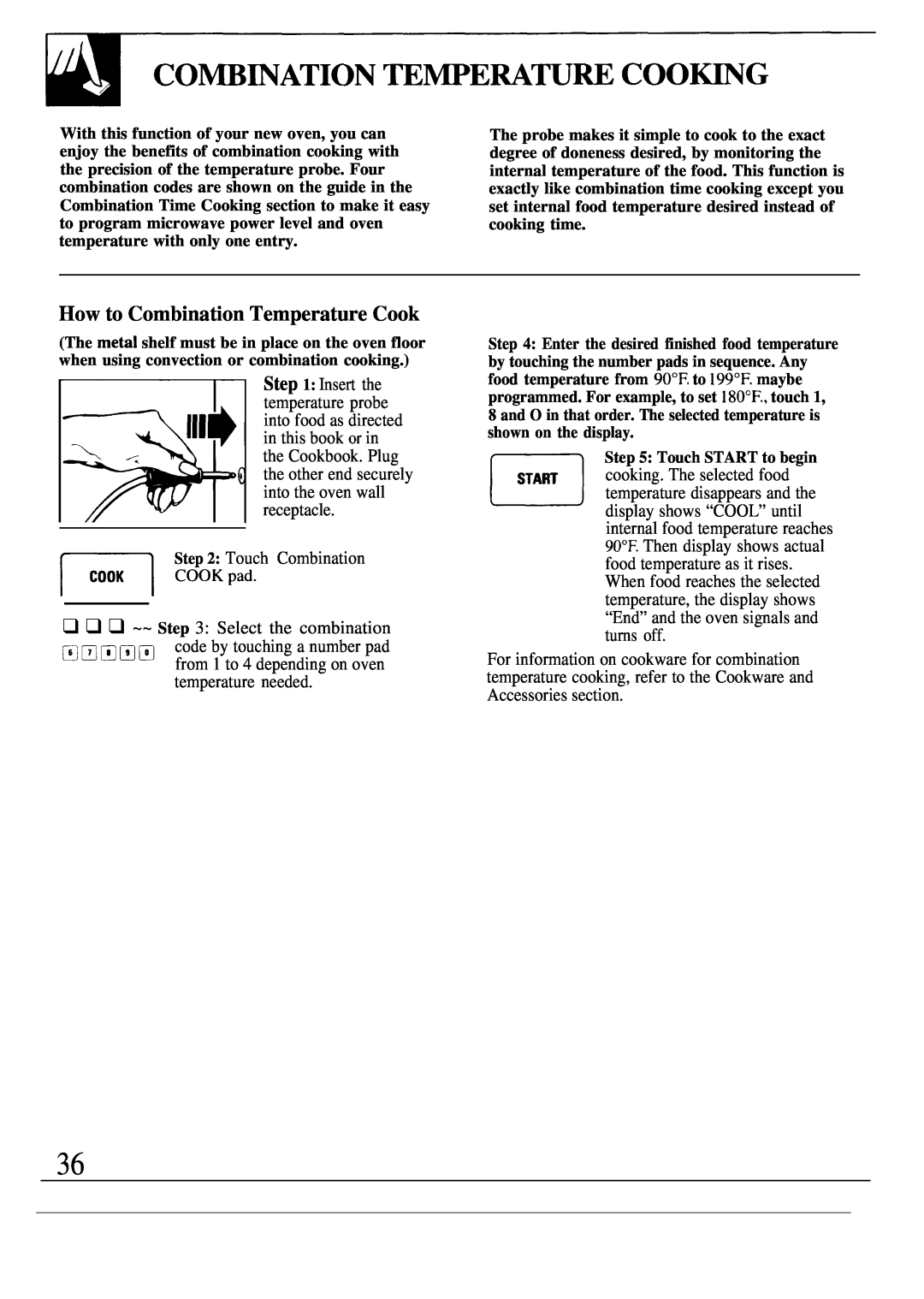 GE JVM190K, JVM193K manual How to Combination Temperature Cook 