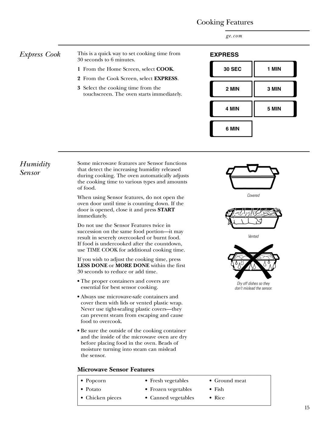 GE JVM2070 Express Cook Humidity Sensor Cooking Features, Microwave Sensor Features, Min, Select the cooking time from 