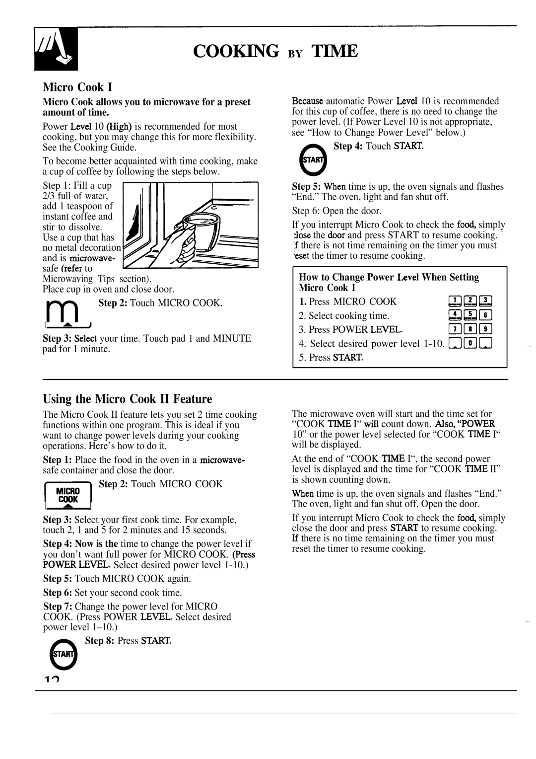 GE JVM241, JVM240 warranty Using the Micro Cook II Feature, Eset the timer to resume cooking, Press Micro Cook 