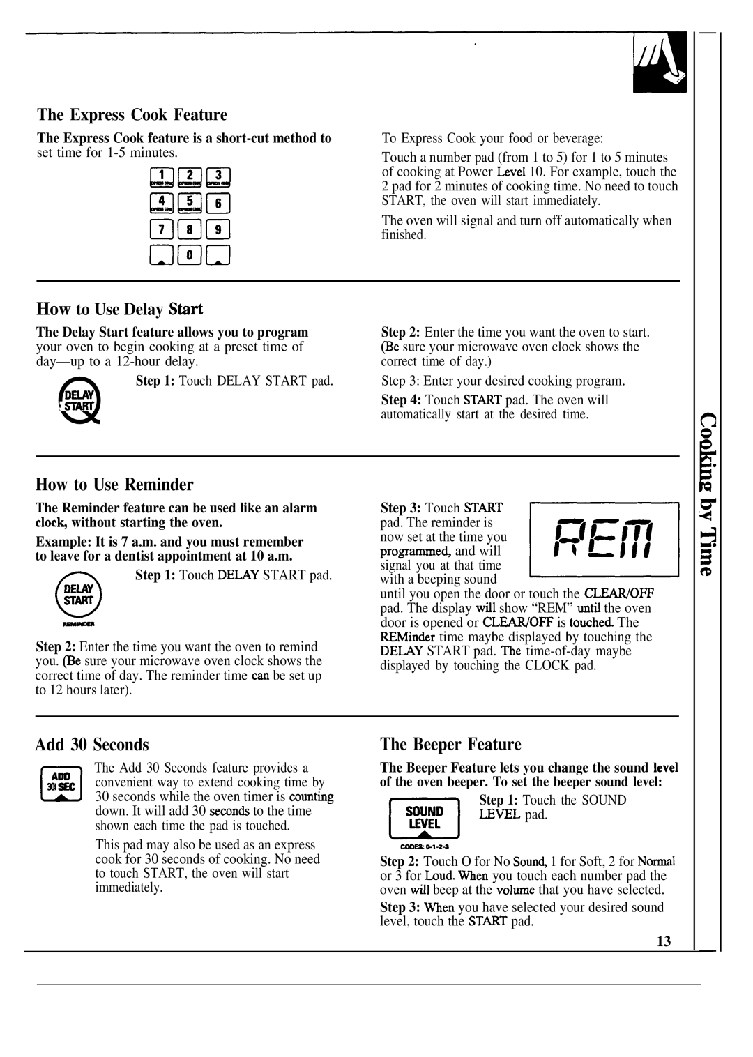 GE JVM240, JVM241 warranty How to Use Reminder, Add 30 Seconds, Beeper Feature, Express Cook Feature, How to Use Delay Stirt 