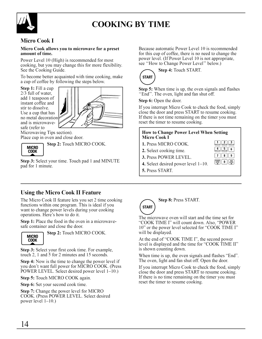 GE JVM290 manual Cooking by Time, Using the Micro Cook II Feature, How to Change Power Level When Setting Micro Cook 