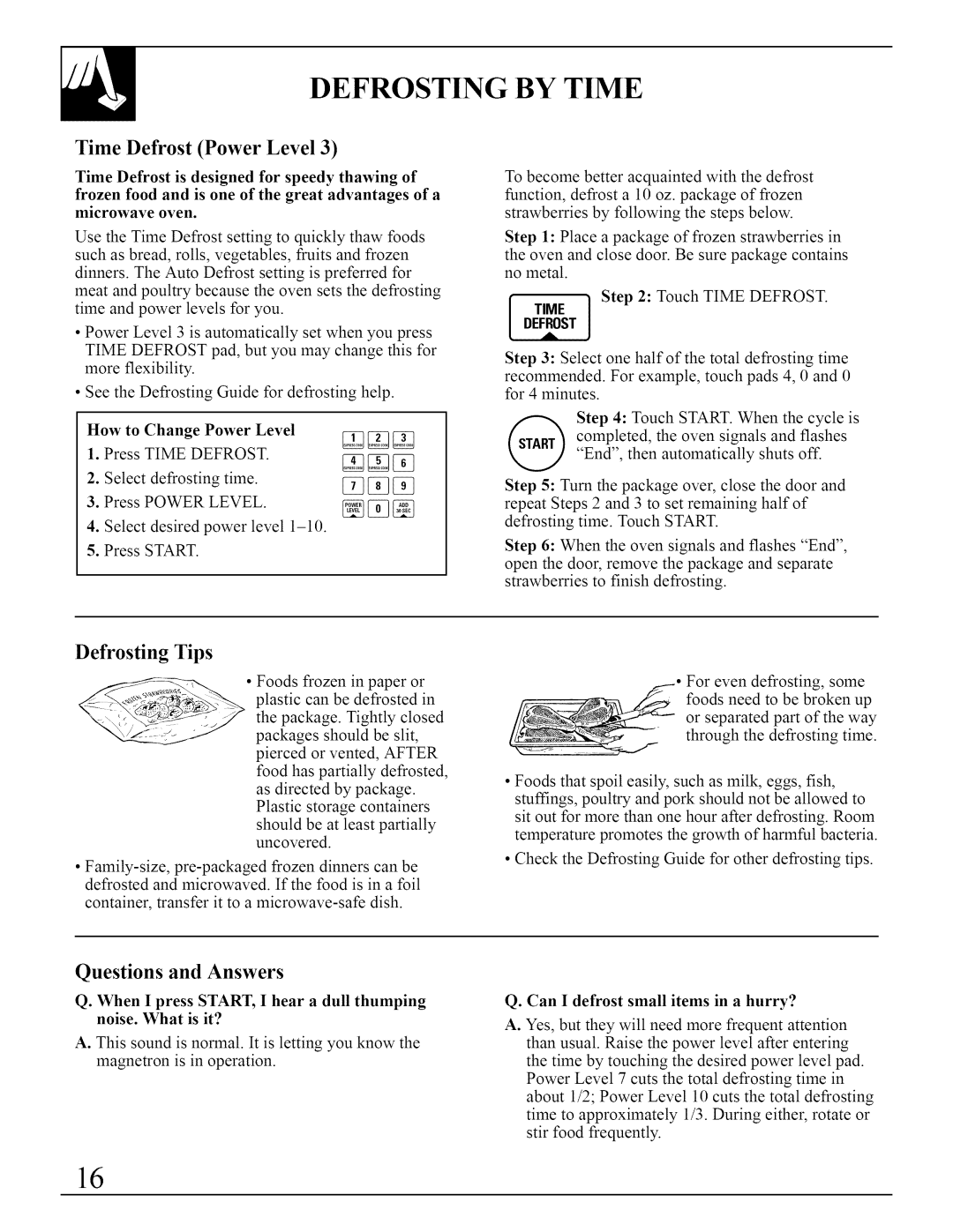 GE JVM290 manual Defrosting by Time, Questions and Answers 