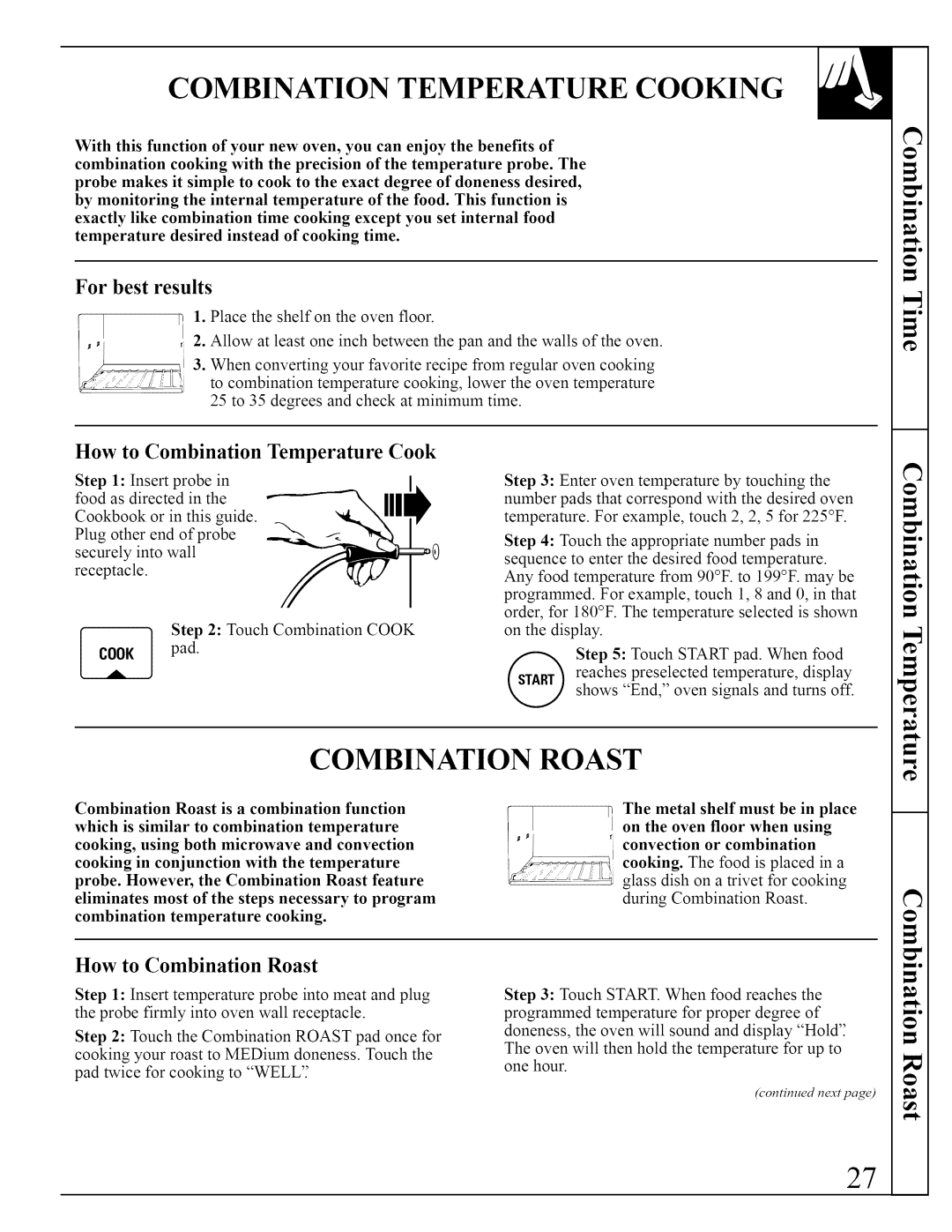 GE JVM290 manual Combination Temperature Cooking, Combination Roast, For best results, How to Combination Temperature Cook 