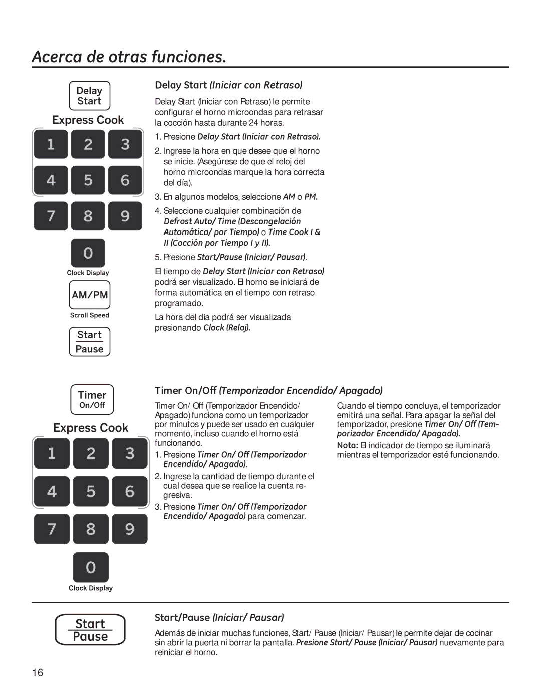 GE JVM3150 Delay Start Iniciar con Retraso, Timer On/Off Temporizador Encendido/ Apagado, Start/Pause Iniciar/ Pausar 