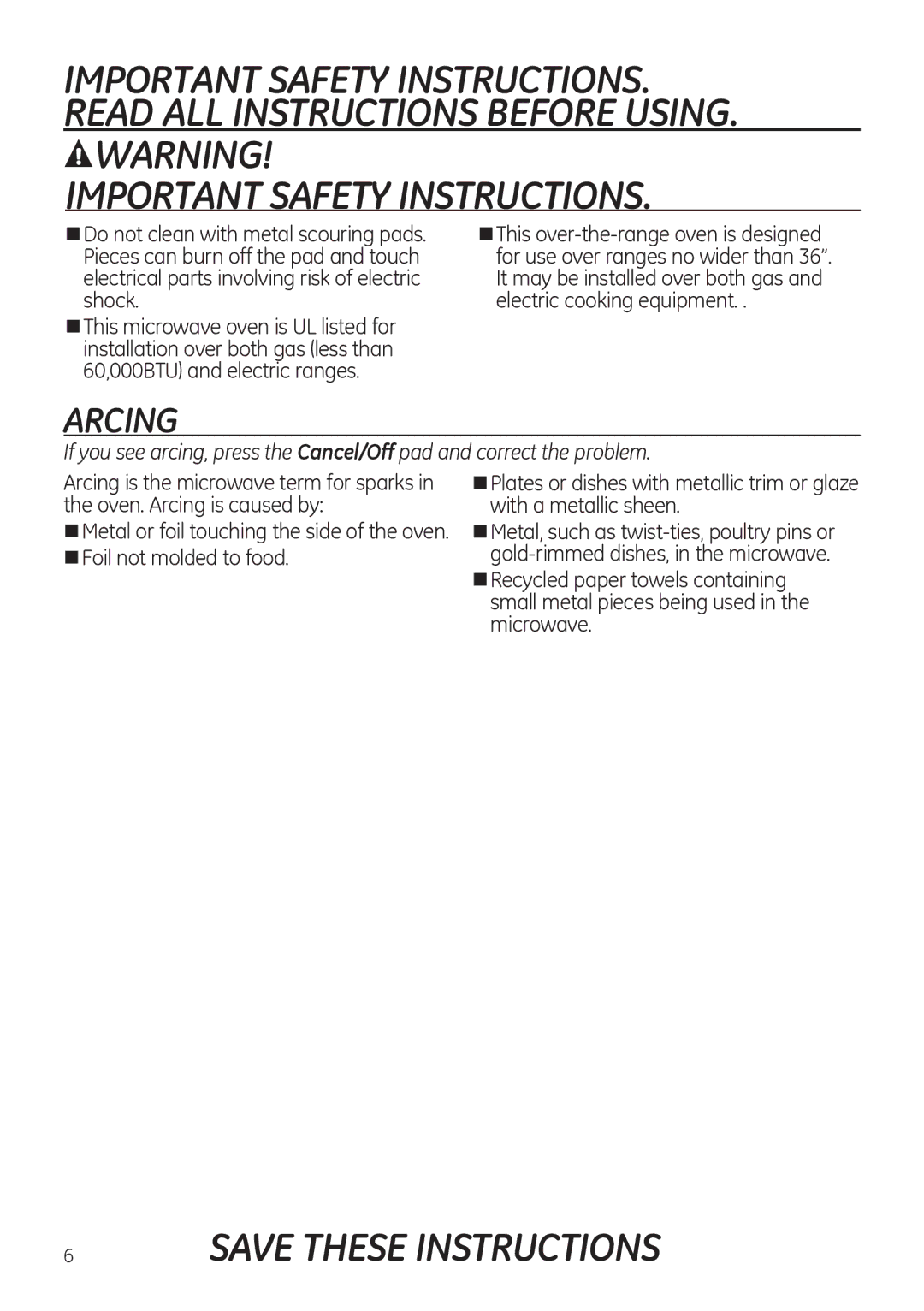 GE JVM3150, JNM3151 owner manual Important Safety Instructions, Arcing 