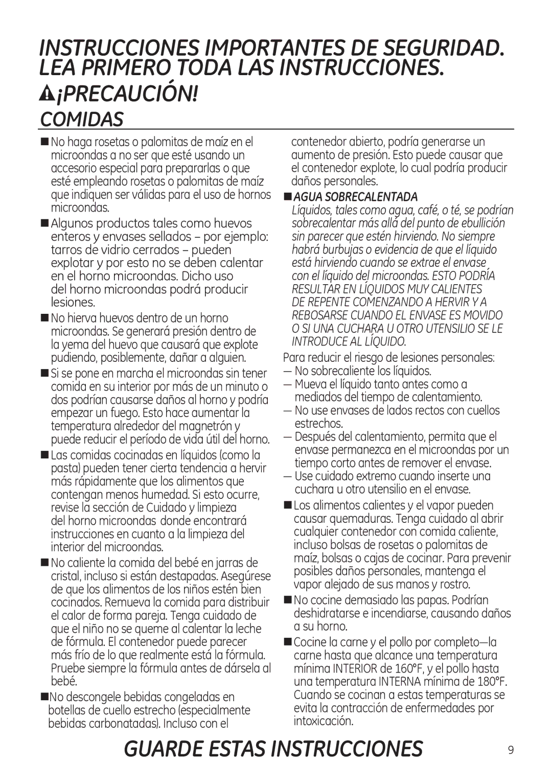 GE JNM3151, JVM3150 owner manual Comidas, Del horno microondas podrá producir lesiones 