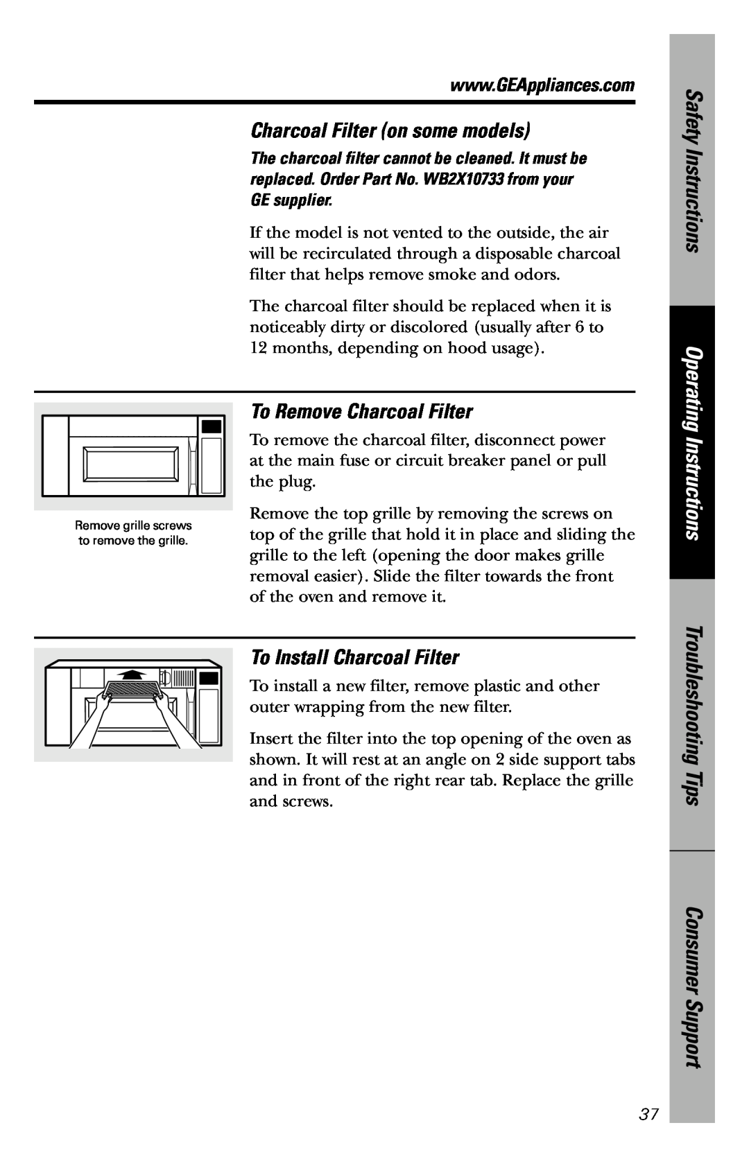GE JVM3660CD Safety Instructions, Troubleshooting Tips, Charcoal Filter on some models, To Remove Charcoal Filter 