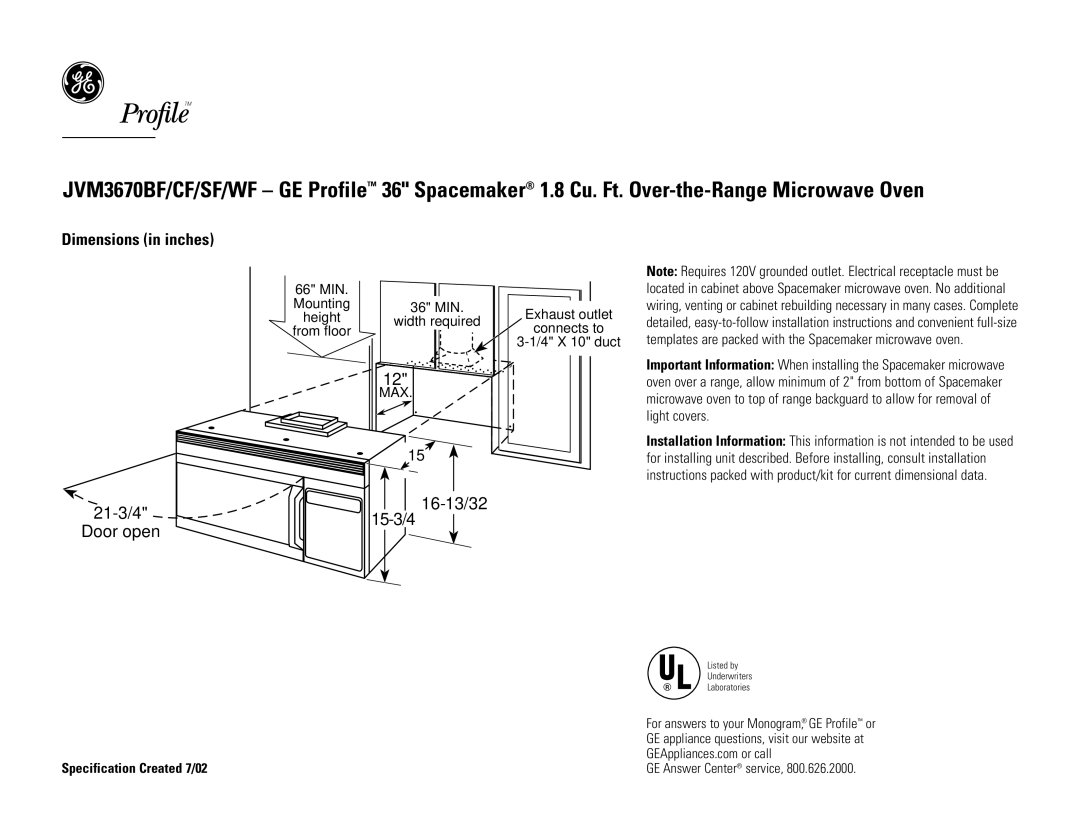 GE JVM3670CF, JVM3670WF, JVM3670BF, JVM3670SF dimensions 21-3/4 Door open, 16-13/32 15-3/4, Dimensions in inches 