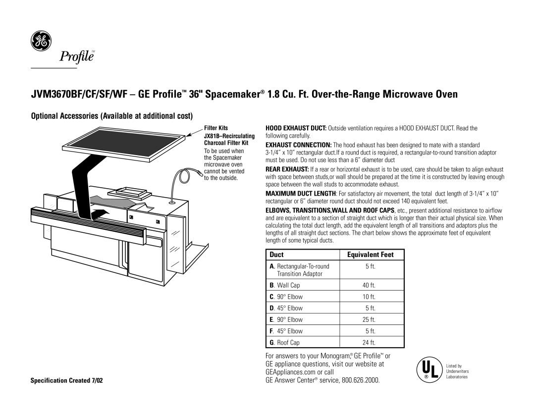 GE JVM3670BF, JVM3670WF, JVM3670CF, JVM3670SF Optional Accessories Available at additional cost, Duct Equivalent Feet 