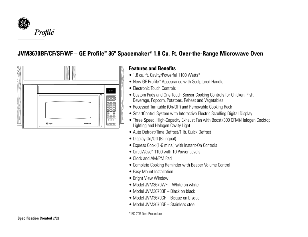 GE JVM3670SF, JVM3670WF, JVM3670CF, JVM3670BF dimensions Features and Benefits 