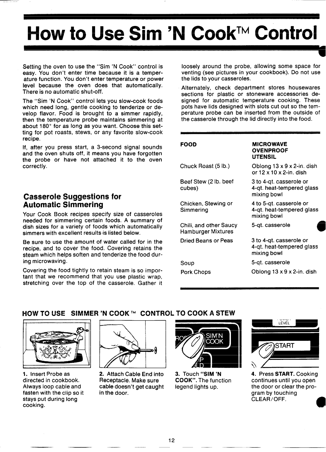 GE JVM57, 862A300PI HOW to USE Simmer ‘N Cook ‘M Control to Cook a Stew, Food, Microwave Ovenproof Utensil, Clear-/Off 