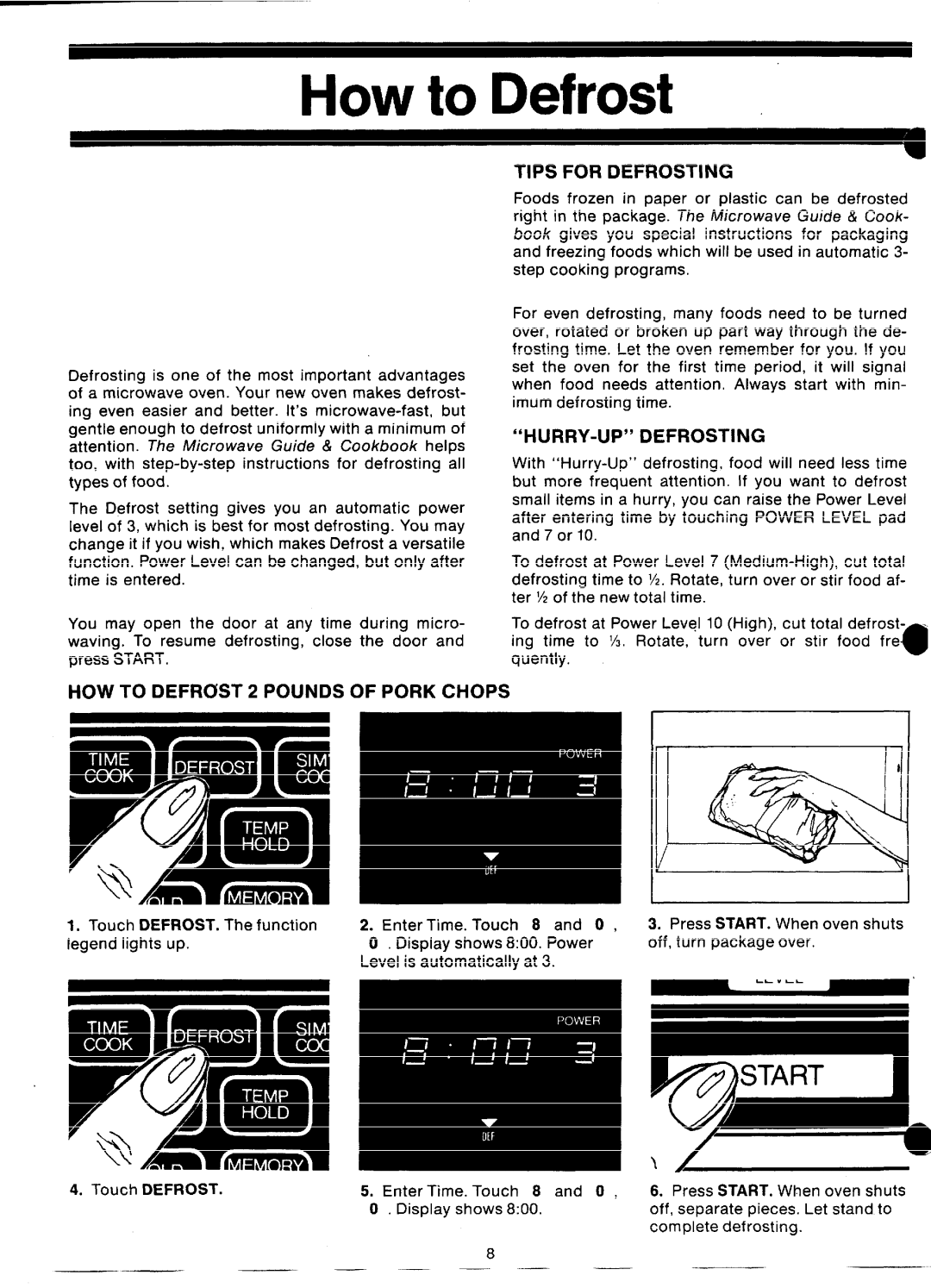 GE 49-4492, JVM57 manual How to Defrost .”, Tips For Defrosting, “Hurry-Up”Defrosting, HOW TO DEFROST 2 POUNDS OF PORK CHOPS 