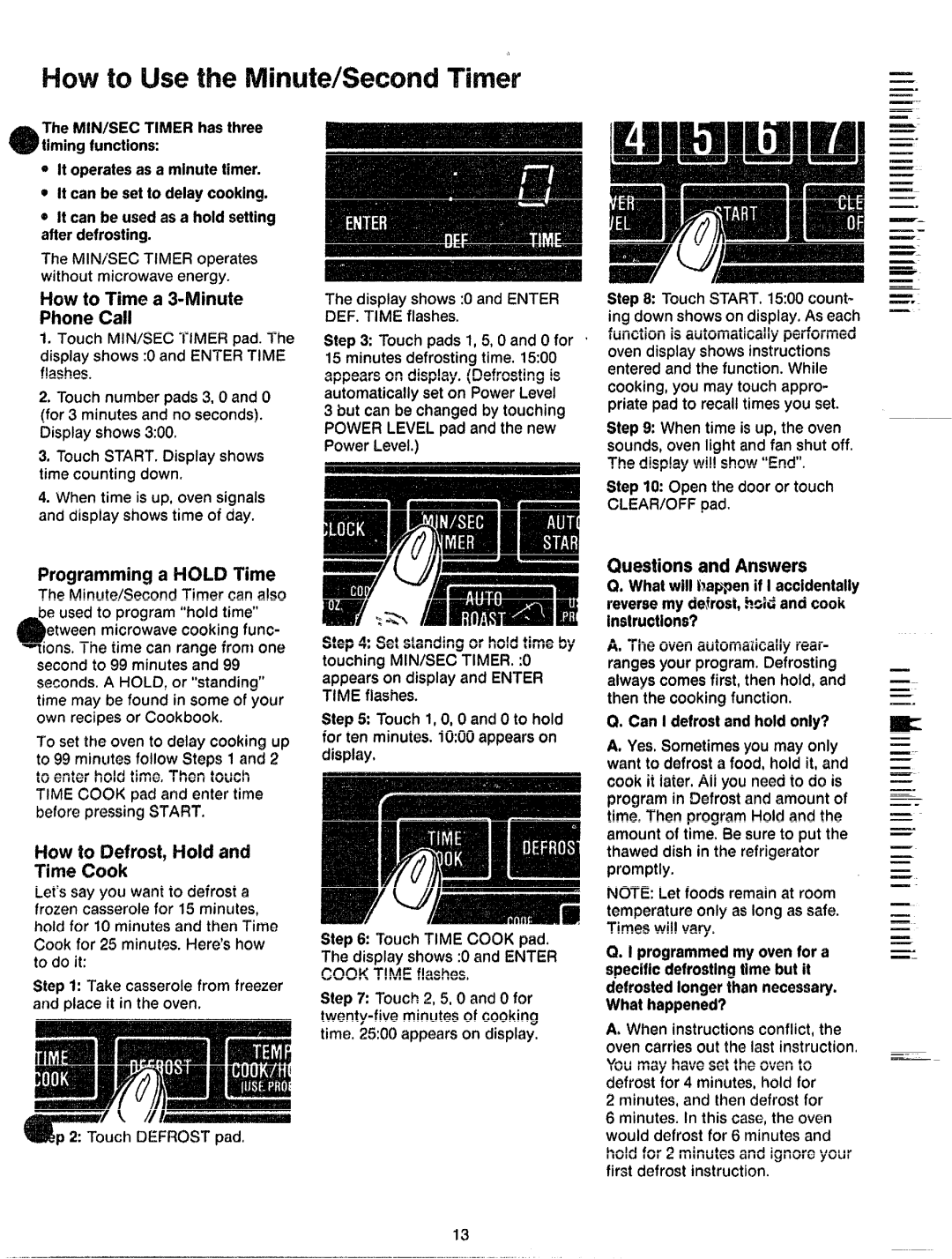 GE JVM61 Howto Timea HV!irmte PhoneCall, Programming Iinjj Time, Lowh Defrost,IHoldand, CMxWNI?sandAnswers, Time Cook 