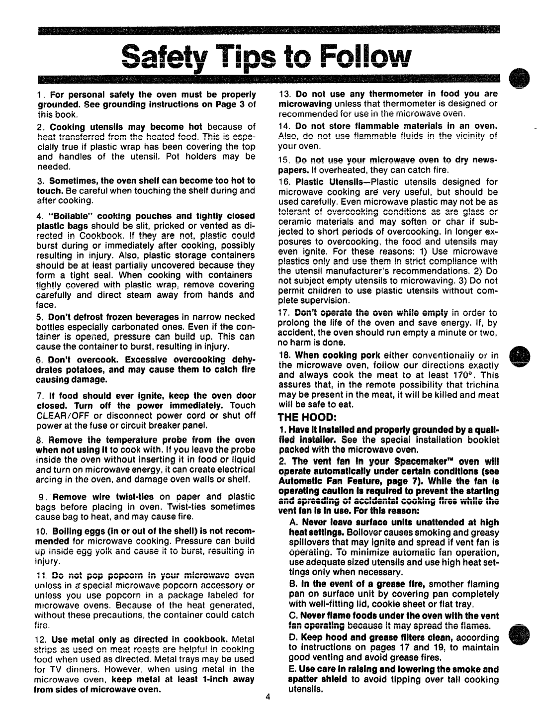 GE 862A725P23 Do not store fiammabiematerials in an oven, Also, do not use flammable fluids in the vicinity Your oven 