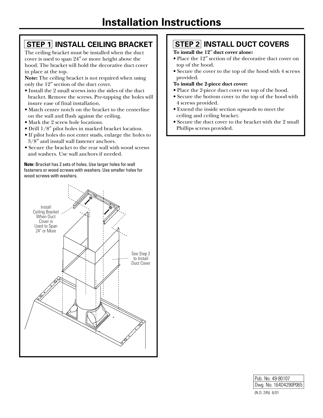 GE JXCHSS, JXCHBB, JXCHCC, JXCHWW Install Ceiling Bracket, Install Duct Covers, To install the 12² duct cover alone 