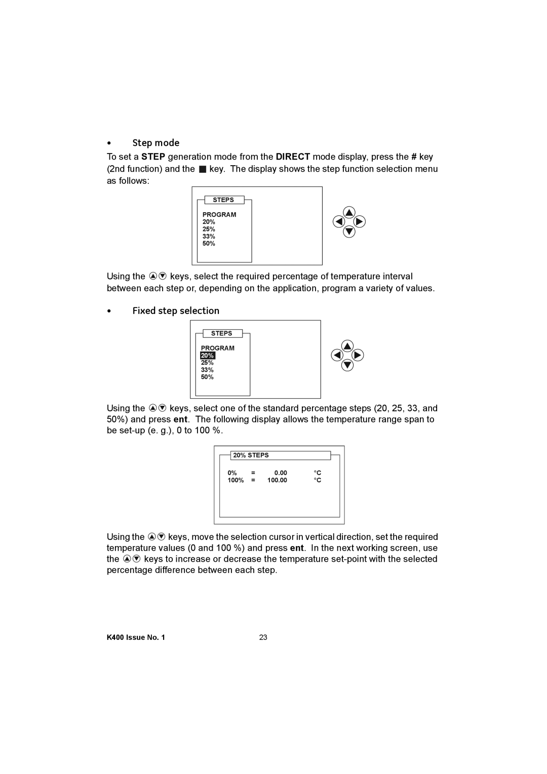 GE K400 user manual Step mode, Fixed step selection 