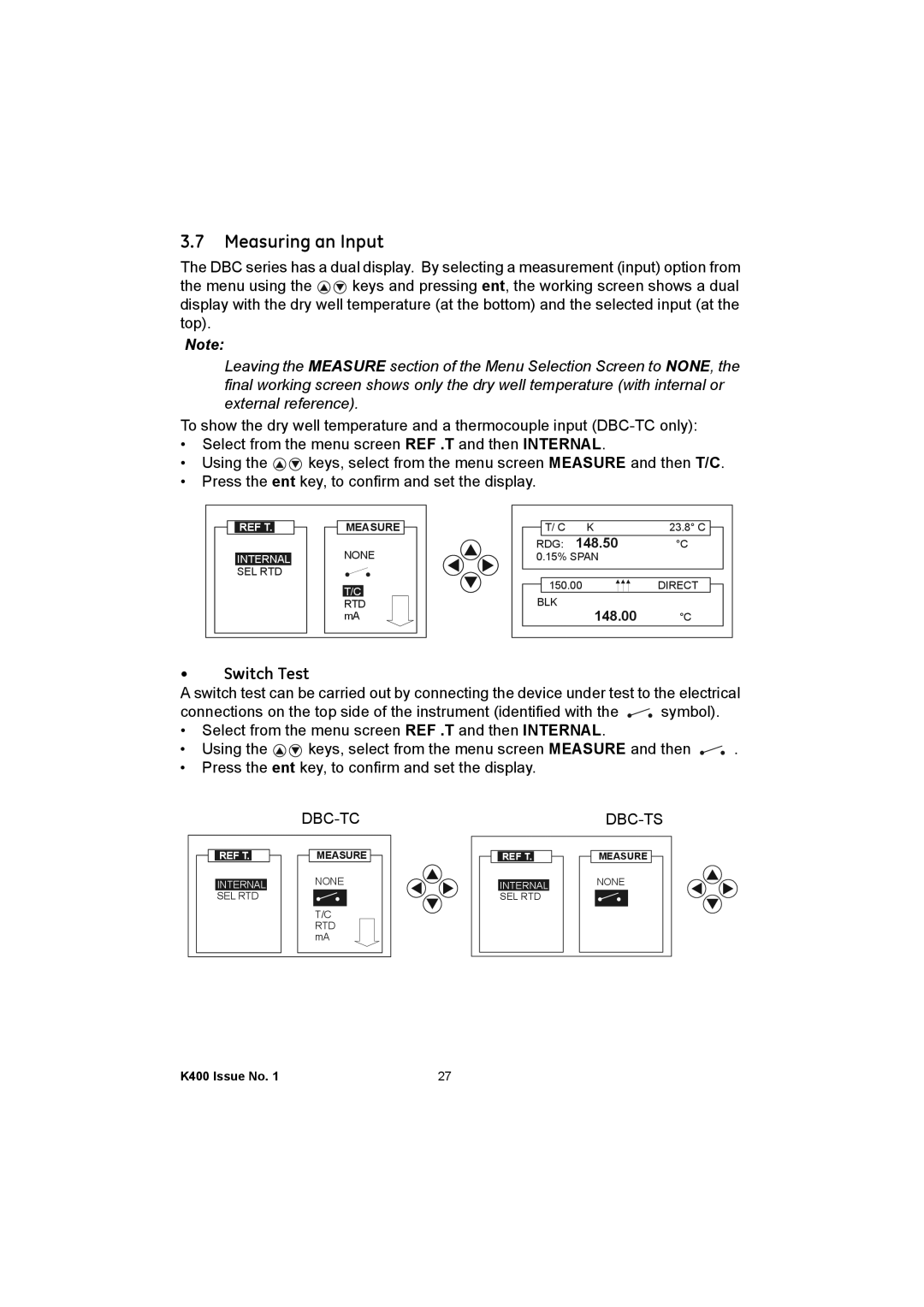 GE K400 user manual Measuring an Input, Switch Test 