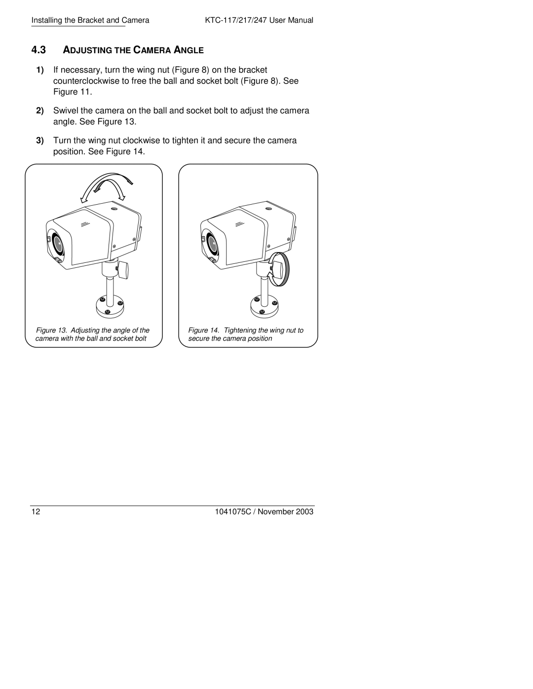 GE KTC-117V3, KTC-117V9 manual Adjusting the Camera Angle, Tightening the wing nut to secure the camera position 