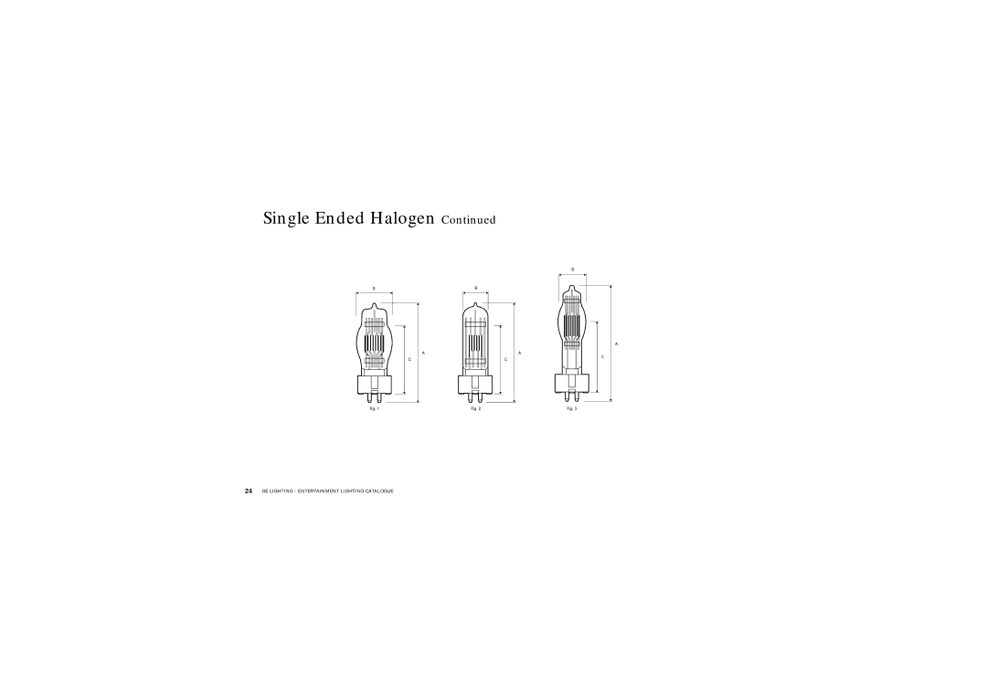 GE Lamps manual Single Ended Halogen 