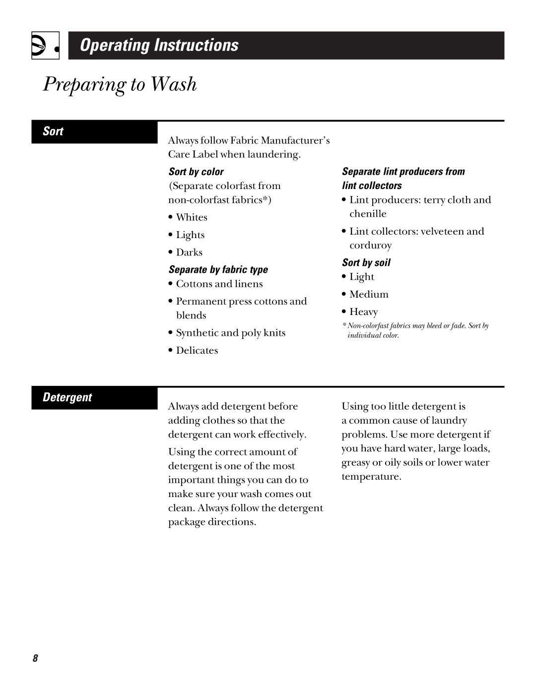 GE LISR310 operating instructions Preparing to Wash, Sort, Detergent 